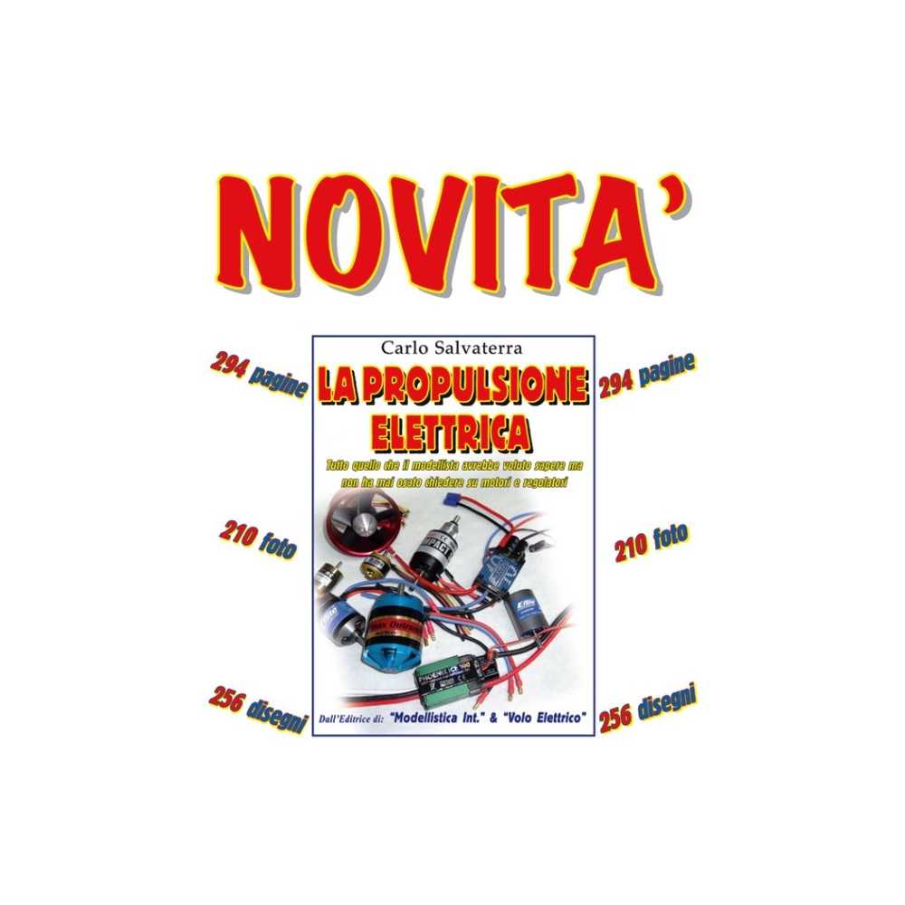 Modellistica Manuale "La propulsione elettrica" di C. Salvaterra